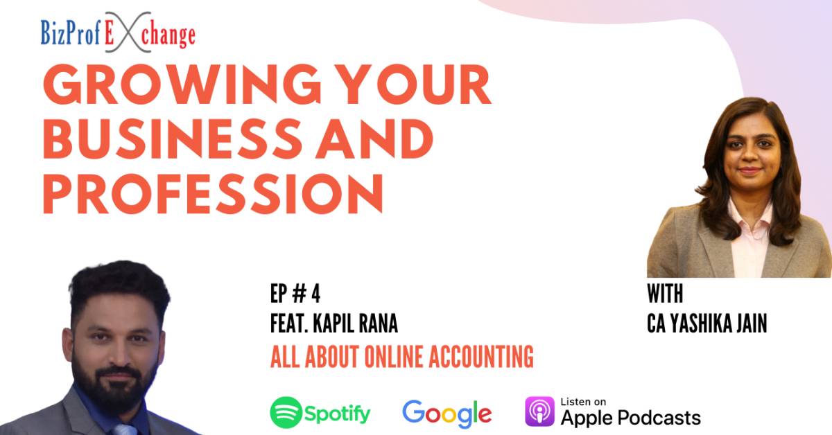 Ep 4 All about online accounting Feat. Kapil Rana